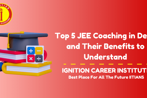 JEE Coaching in Delhi